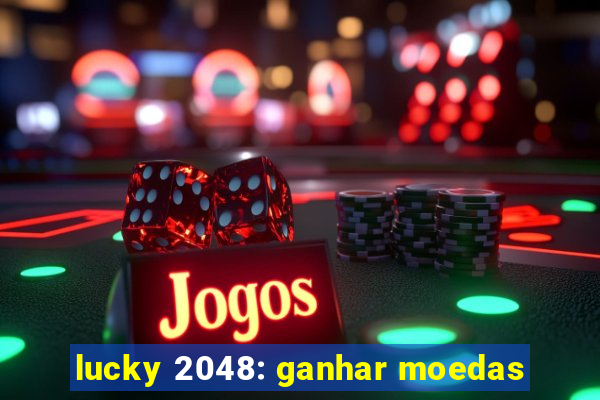 lucky 2048: ganhar moedas