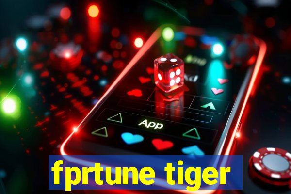 fprtune tiger