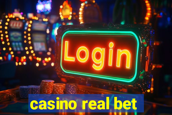 casino real bet