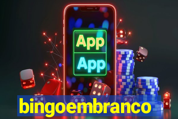 bingoembranco