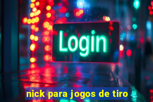 nick para jogos de tiro