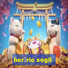 hor谩rio sogil