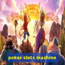 poker slots machine