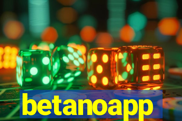 betanoapp