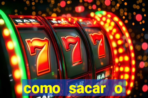 como sacar o dinheiro do jogo fortune tiger no celular