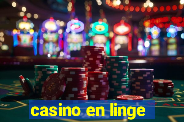 casino en linge