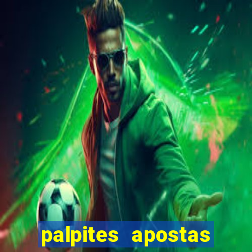 palpites apostas esportivas hoje