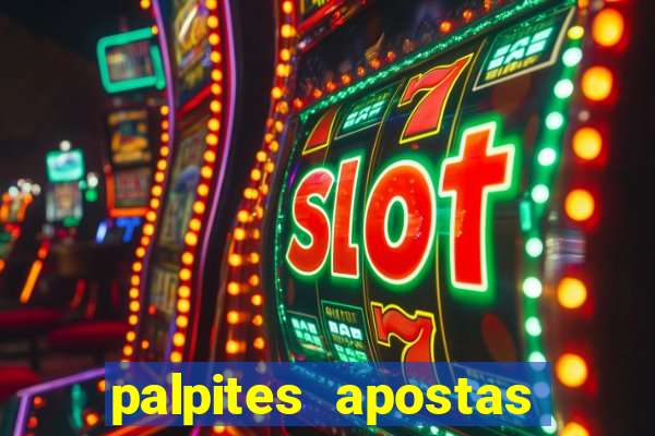 palpites apostas esportivas hoje