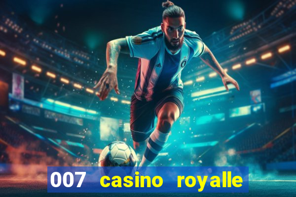 007 casino royalle dwnload torrent