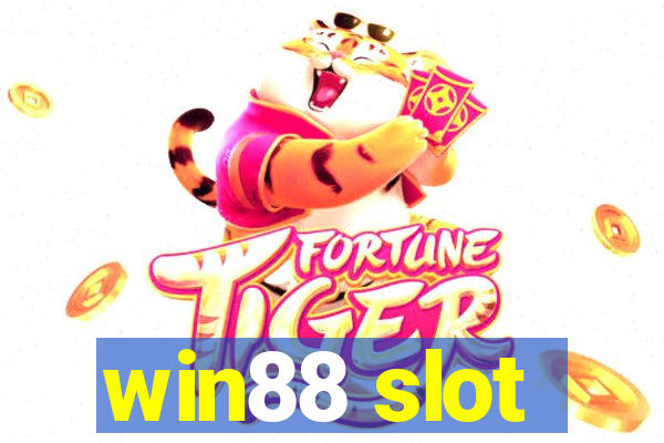 win88 slot