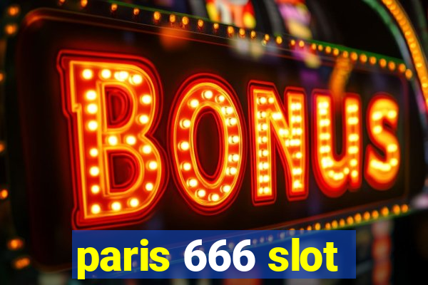 paris 666 slot