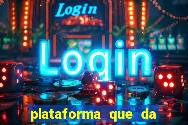 plataforma que da rodadas gratis