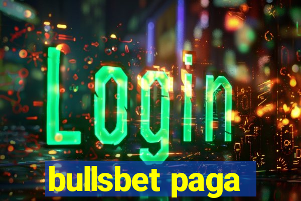 bullsbet paga