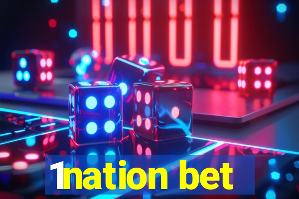 1nation bet