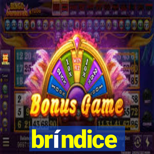 bríndice