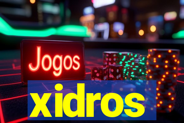 xidros