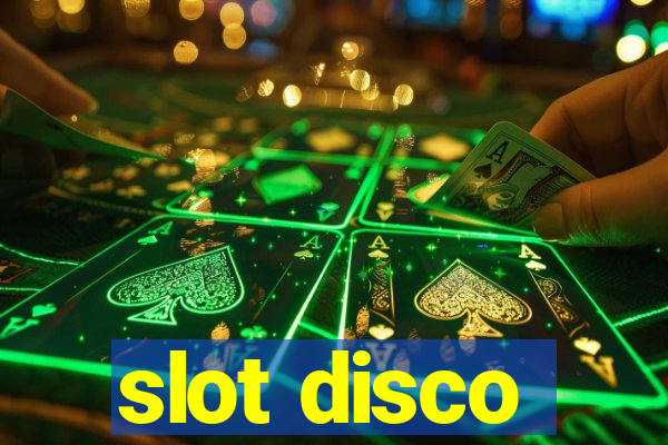 slot disco