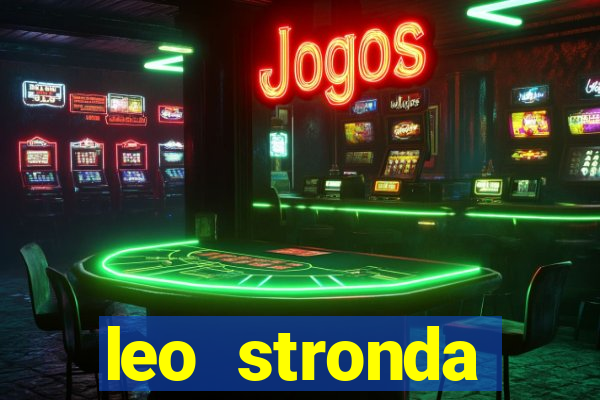 leo stronda terminou com greicy santos