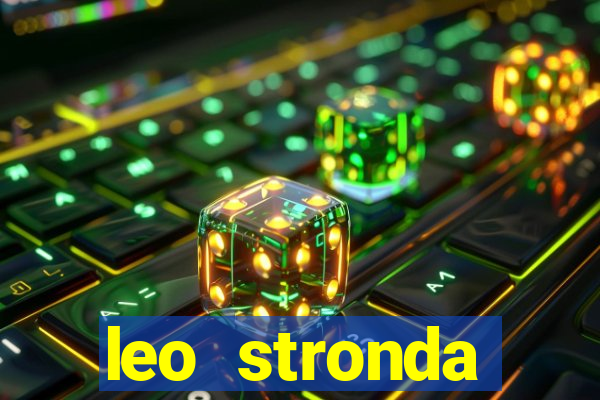 leo stronda terminou com greicy santos