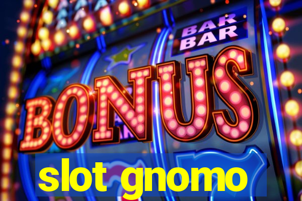 slot gnomo