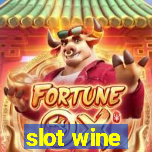 slot wine