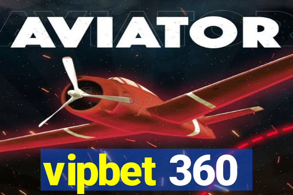 vipbet 360