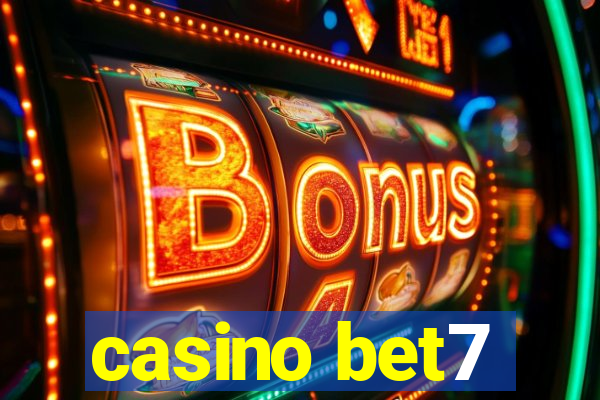 casino bet7