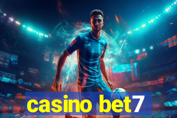 casino bet7