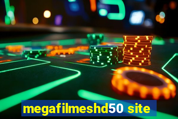 megafilmeshd50 site