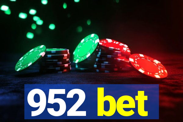 952 bet