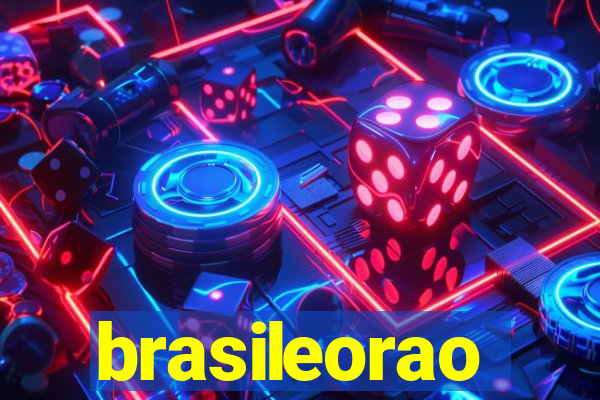 brasileorao