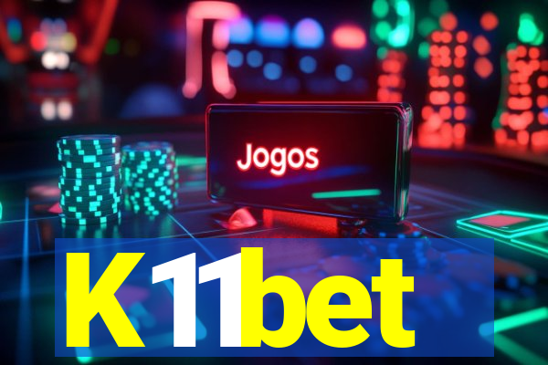 K11bet