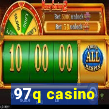 97q casino