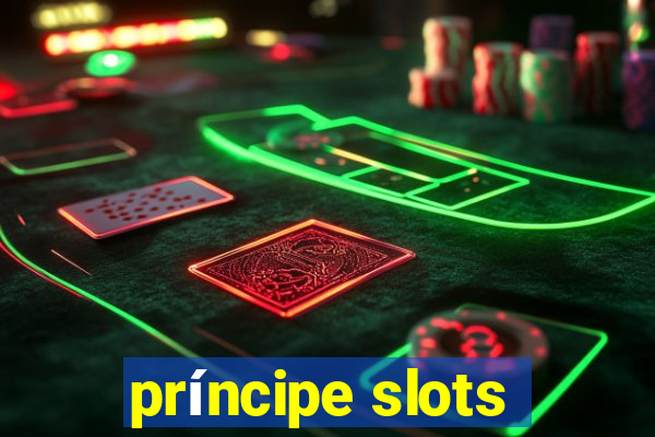 príncipe slots