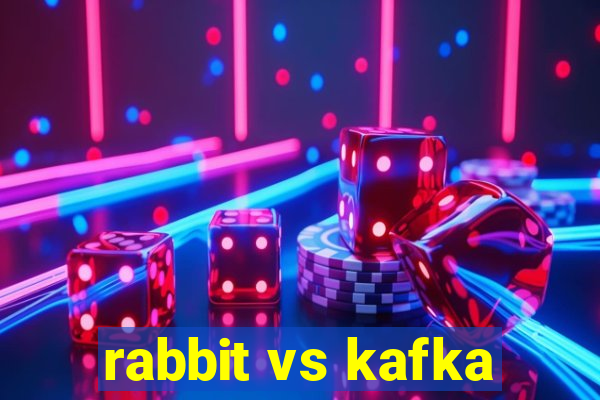 rabbit vs kafka