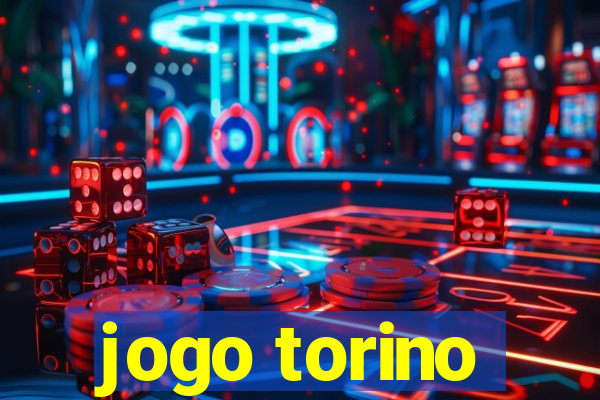 jogo torino