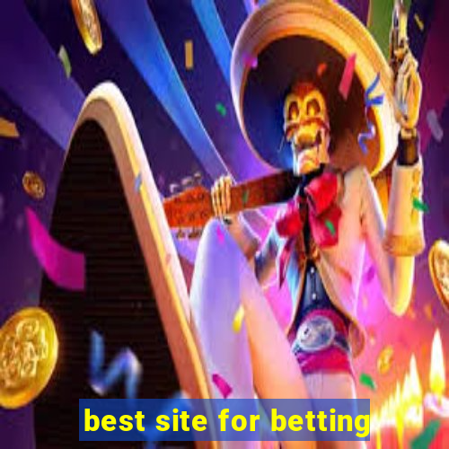 best site for betting