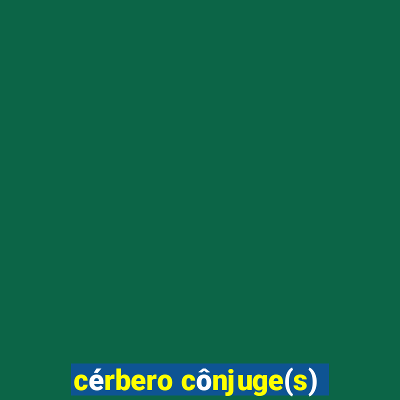 cérbero cônjuge(s)