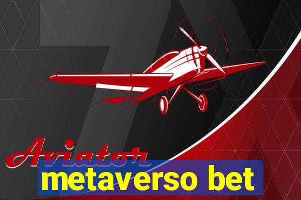 metaverso bet