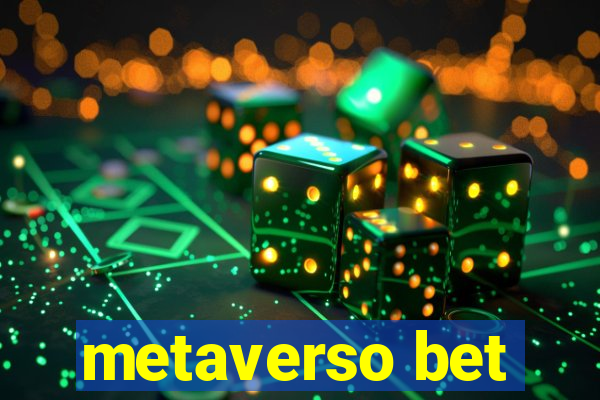 metaverso bet