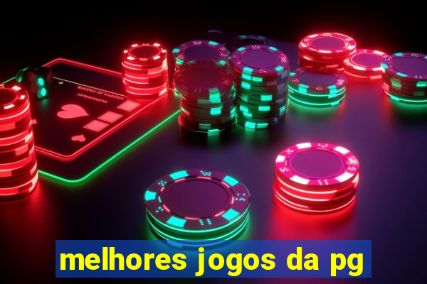 melhores jogos da pg