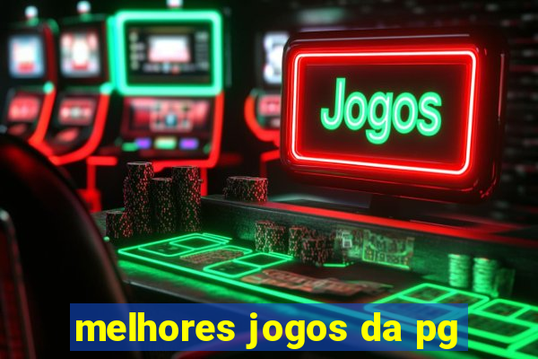 melhores jogos da pg