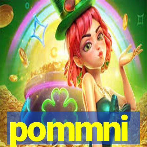 pommni