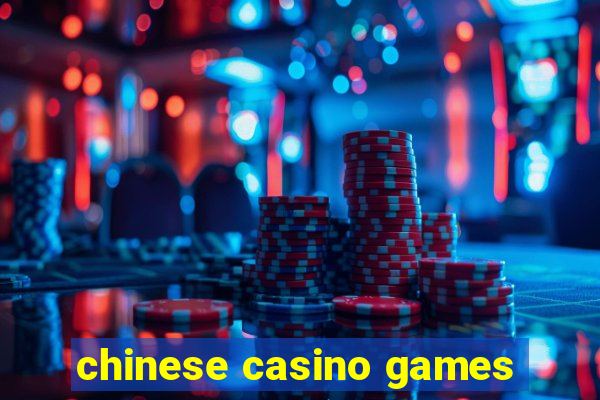 chinese casino games