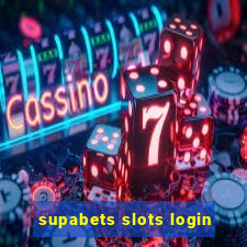 supabets slots login