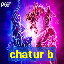 chatur b