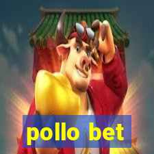 pollo bet