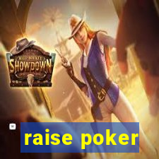 raise poker