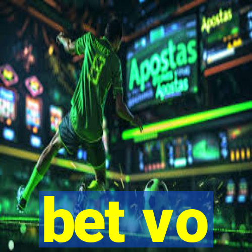 bet vo