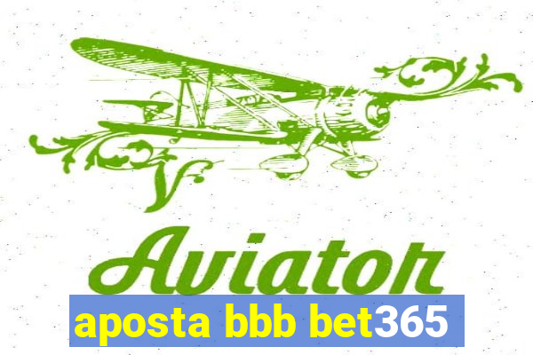 aposta bbb bet365